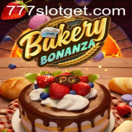 BakeryBonanza and 777SLOT: A Delightful Gaming Experience