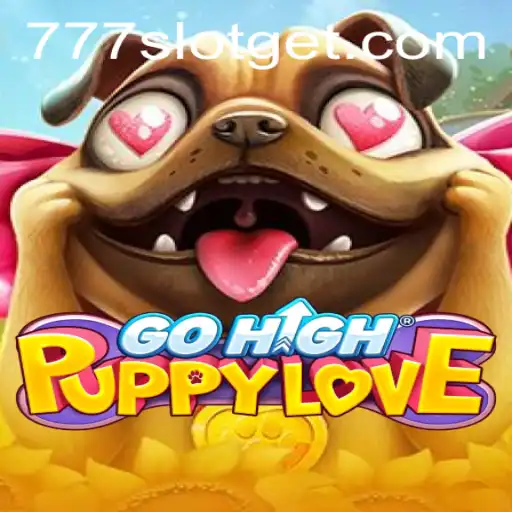 Discover the Exciting World of GoHighPuppyLove: A Thrilling New Adventure with 777SLOT