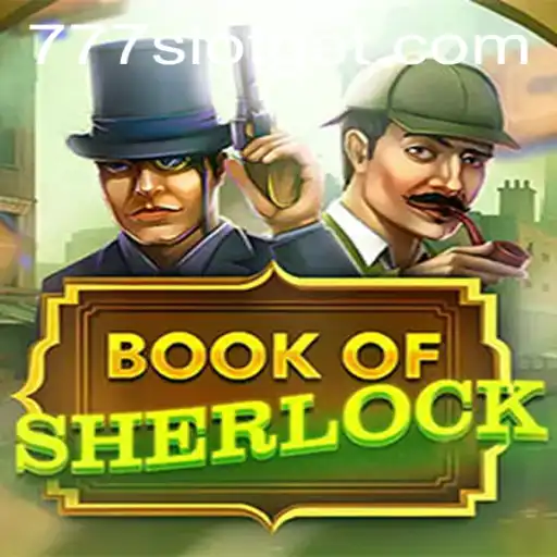 Unraveling the Mysteries of BookOfSherlock: A Deep Dive into the 777SLOT Phenomenon