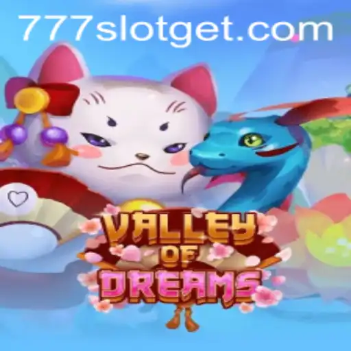 Embark on an Adventure with ValleyofDreams 777SLOT